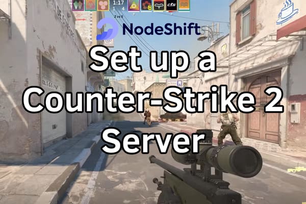 How to Set up a Counter-Strike 2 Server on a Virtual Machine