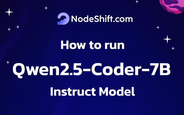 How to Run Qwen2.5-Coder-7B-Instruct Model in the Cloud?