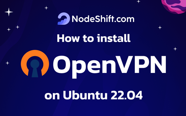 How to Install a Private OpenVPN Server on Ubuntu 22.04